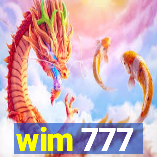 wim 777